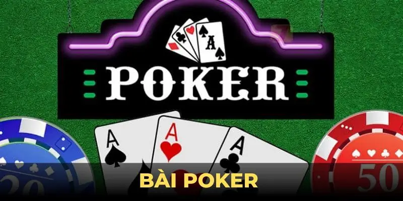 Bài Poker - Nguồn Gốc, Luật Chơi Và Mẹo Chơi Hiệu Quả